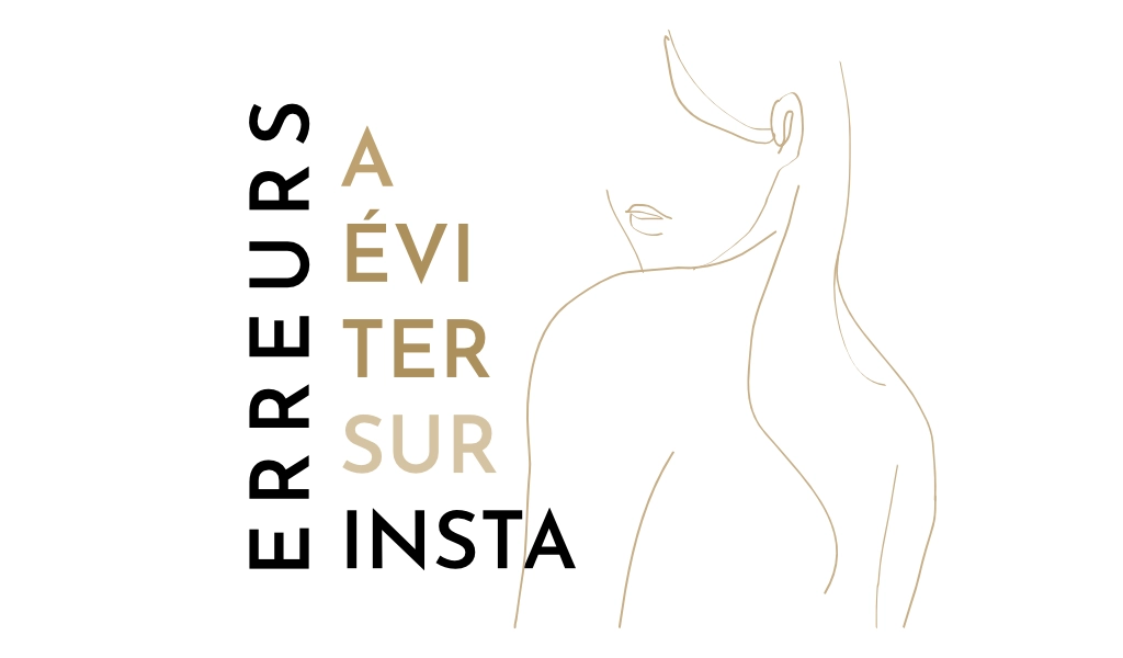 Image pour illustrer l'article de blog les erreurs à éviter sur Insta